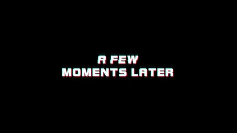 A few moments later text glitching modern effect for movie word animation Vidéo 313335542