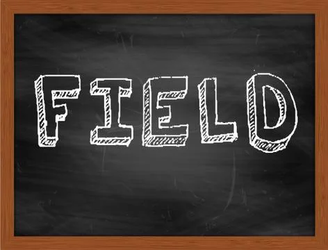 FIELD  hand writing text on black chalkboard Stock Illustration