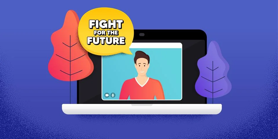 Fight for the future message. Demonstration protest quote. Vector Stock Illustration