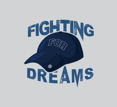 Fighting for dreams vector design for T shirt, banner and other 스톡 일러스트