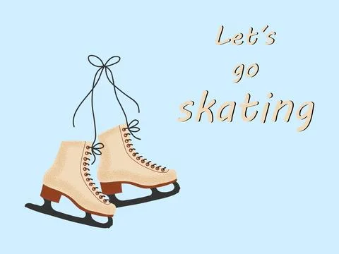 Figure skating boots with Let's go skating text on blue background.Ideal fo.. Stock Illustration