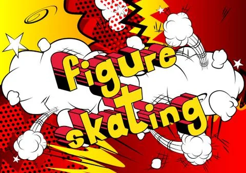 Figure Skating - Vector illustrated comic book style phrase. Stock Illustration