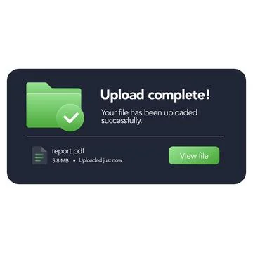 File upload success confirmation UI vector illustration Stock Illustration