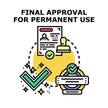 Final approval for permanent use document process Stock Illustration