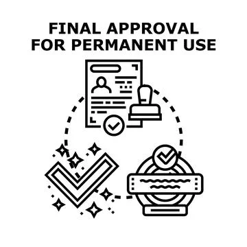 Final approval for permanent use document process Stock Illustration