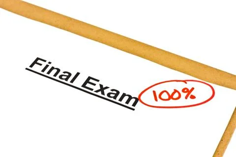 Final Exam Marked With 100% Stock Photos