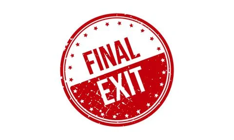 Final Exit Rubber Stamp. Red Final Exit Rubber Grunge Stamp Seal Vector Ill.. Stock Illustration