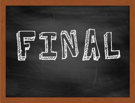 FINAL  hand writing text on black chalkboard Stock Illustration