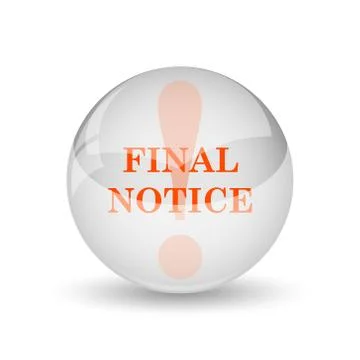 Final notice icon. Internet button on white background.. Stock Illustration