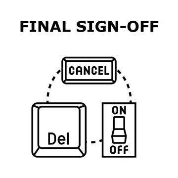 Final sign off concept with cancellation and deletion options Illustrazione stock