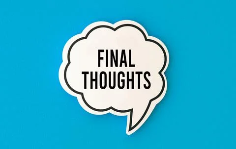 Final thoughts text on speech bubble Illustrazione stock
