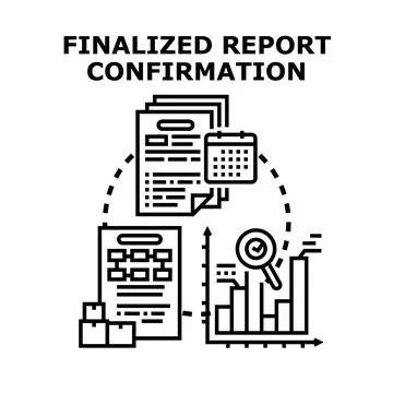 Finalized business report confirmation process documentation Stock Illustration