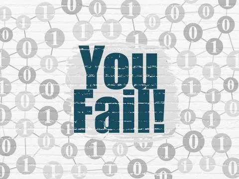 Finance concept: You Fail! on wall background Illustrazione stock