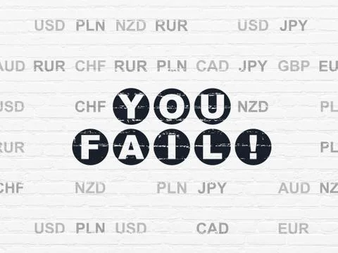 Finance concept: You Fail! on wall background Illustrazione stock