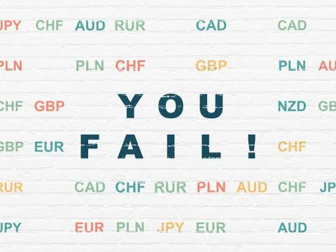 Finance concept: You Fail! on wall background Illustrazione stock