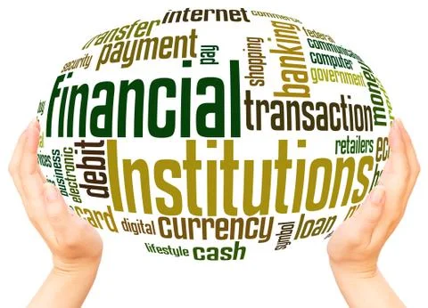 Financial Institutions word cloud hand sphere concept Stock Photos