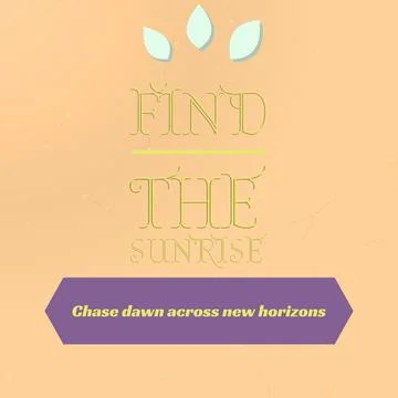 FIND THE SUNRISE decorative type artwork with cast shadow letters over radial of Stock Illustration
