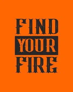 Find your Fire. Stock Illustration