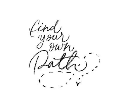 Find your own path vector calligraphy with arrow. Illustrazione stock