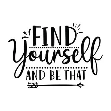 Find Yourself And be that typography t shirt design, tee print, calligraphy Stock Illustration