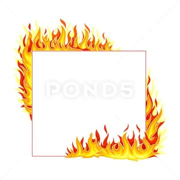 Fire Square Frame with Hot Burning Tongue of Flame and Border Line ...