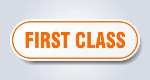 First class sign. first class rounded orange sticker. first class 스톡 일러스트