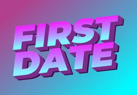 First date. Text effect in 3D style with modern colors 스톡 일러스트