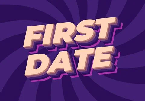 First date. Text effect in 3D style with modern colors Stock Illustration