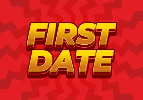 First date. Text effect in 3D style with modern colors Stock Illustration