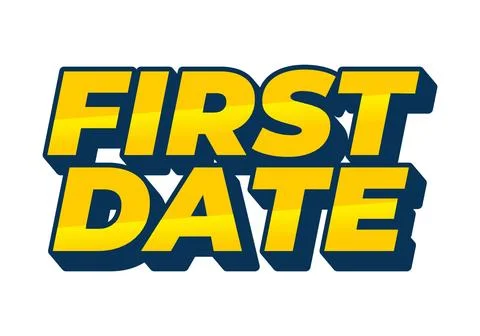 First date. Text effect in 3D style with modern colors Stock Illustration