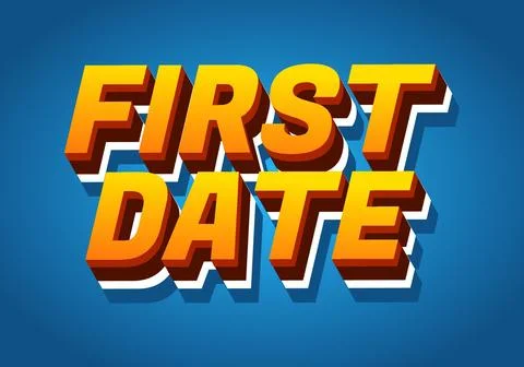 First date. Text effect in 3D style with modern colors Stock Illustration