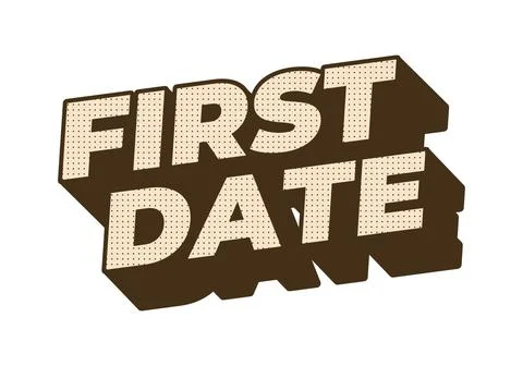 First date. Text effect in 3D style with modern colors Stock Illustration