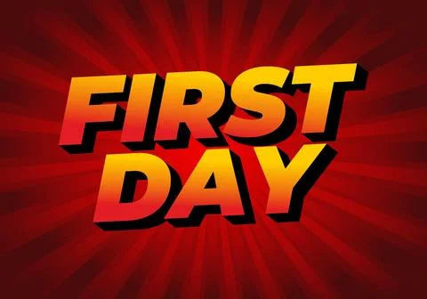 First day. Text effect in 3D style with modern colors イラスト素材