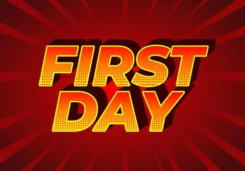 First day. Text effect in 3D style with modern colors イラスト素材