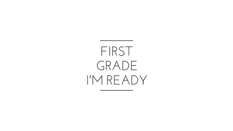First Grade I am ready on white background Video stock 138708429
