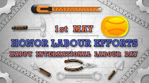 First may honour labour efforts and happy international labour day greeting.. Stock Illustration