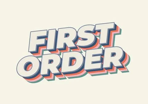 First order. Text effect in 3D style with modern colors 스톡 일러스트