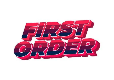 First order. Text effect in 3D style with modern colors 스톡 일러스트