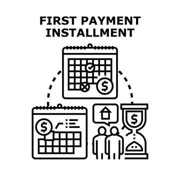First payment installment agreement concept vector illustration Stock Illustration