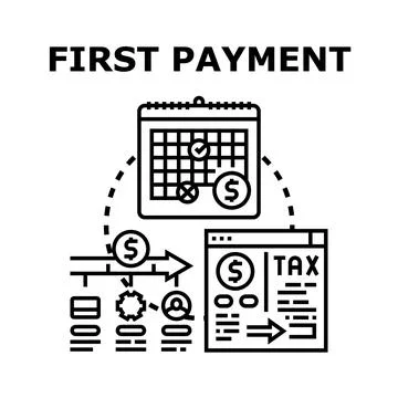 First payment process for financial reporting and taxes Stock Illustration