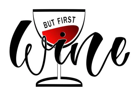 But First Wine - vector imitation of brush calligraphy Stock Illustration