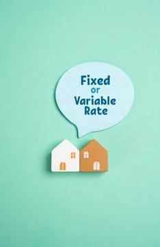 Fixed or variable mortgage rates. Monthly payments, long-term interest cost.. Stock Photos