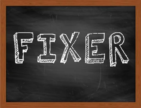 FIXER  hand writing text on black chalkboard Stock Illustration