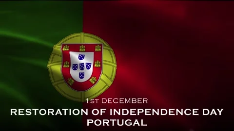 Flag Animation with Theme Restoration of Independence Day Portugal, 1st December Stock Footage 256565435