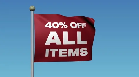 Flag With Message "40% OFF ALL ITEMS" Waving Against Blue Sky. 库存影片 59670425