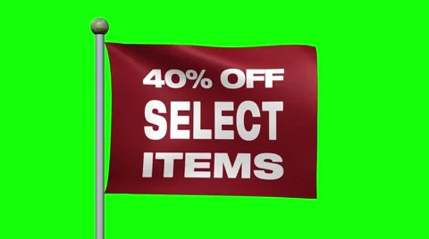 Flag With Message "40% OFF SELECT ITEMS" Against Green Screen. 库存影片 59670542