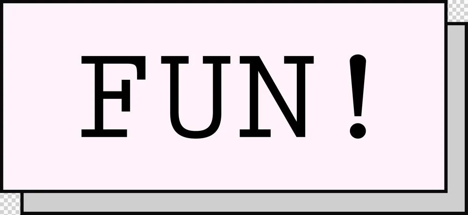 Flat design FUN! is hovering on pastel pink rectangle with light gray layer on Stock Illustration