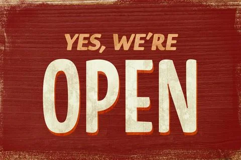 Flat-design sign is showing deep red wood with “YES, WE'RE OPEN” beige letters Stock-Illustration