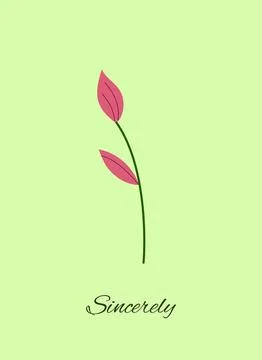Flat flower on a green background. Greeting card, with inscription. Sincere.. Stock Illustration