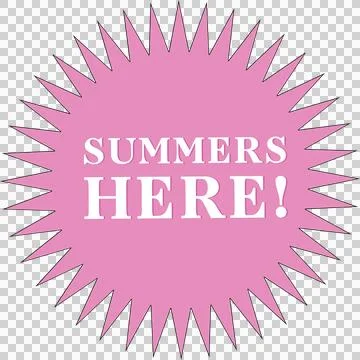 Flat vector badge is showing pink starburst with white SUMMERS HERE text on Illustrazione stock
